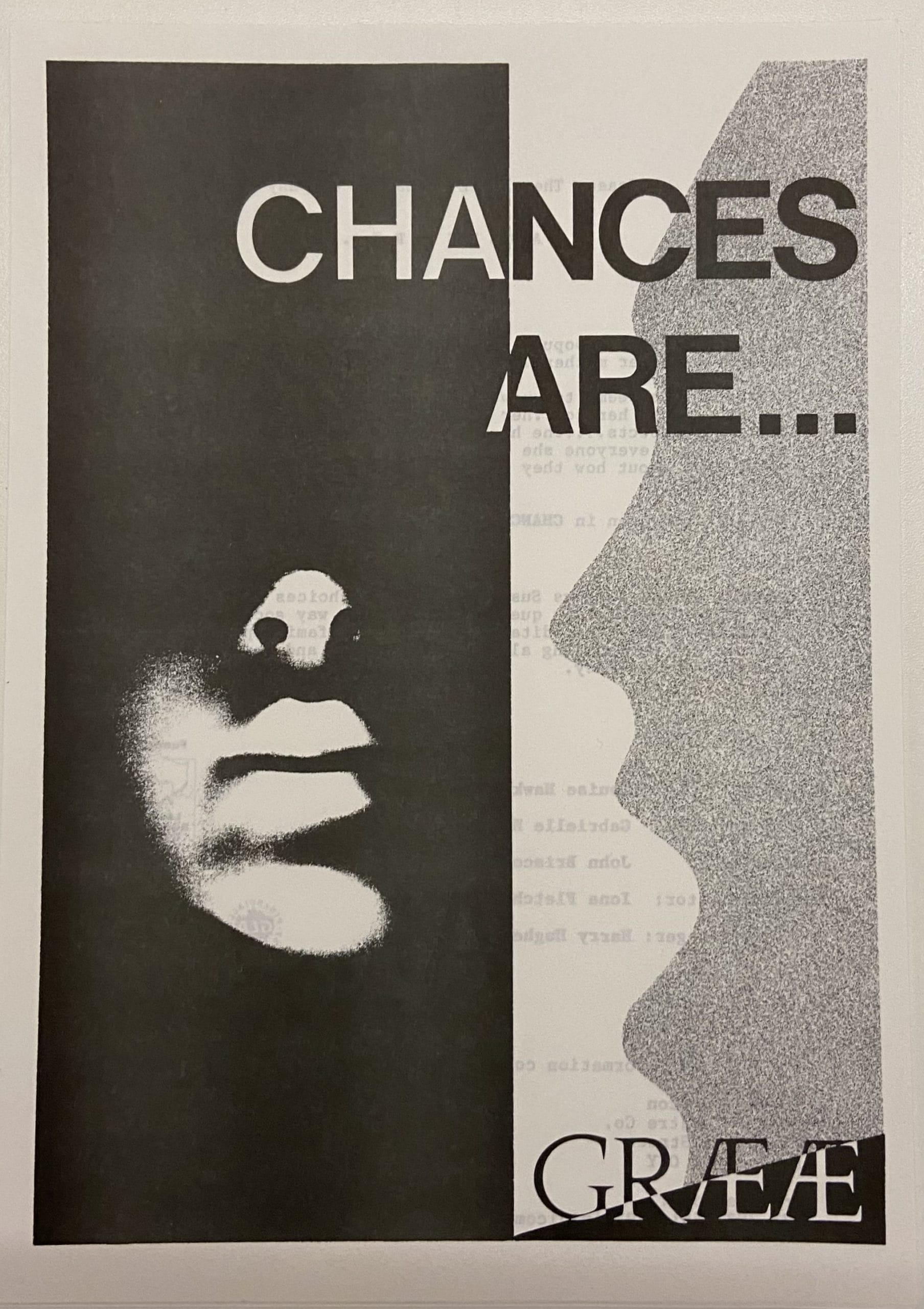 Simple black and white poster for Graeae's 'Chances Are...'