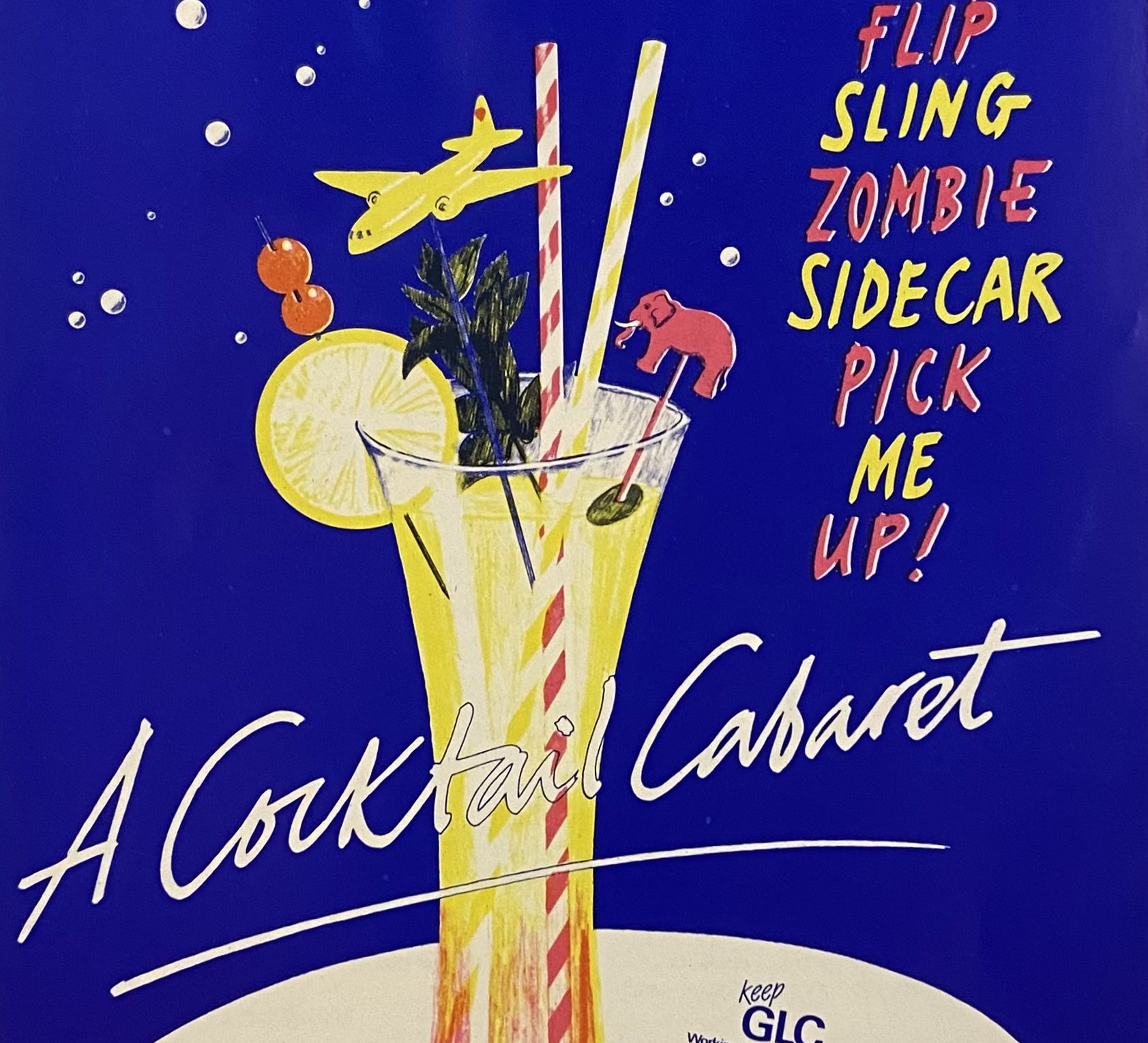 A poster for the Graeae show A Cocktail Cabaret. It features a large illustrated glass with a fruity cocktail in it.