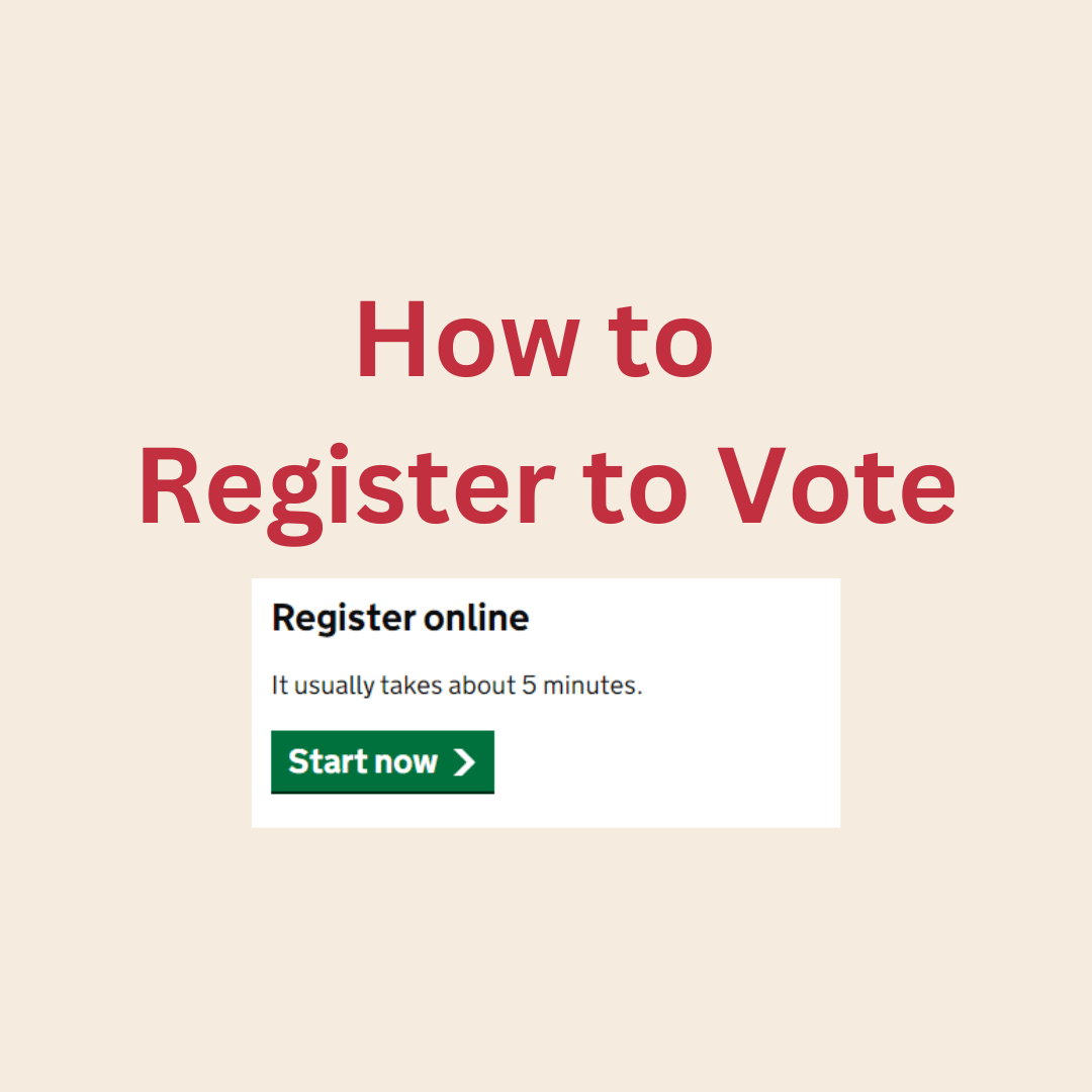 Red text reads: How to Register to Vote, on a cream background. Under the text is an image from the registration website, it says register online, it usually takes about 5 minutes. There is an image of a green button which says, start now.
